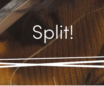 Split!